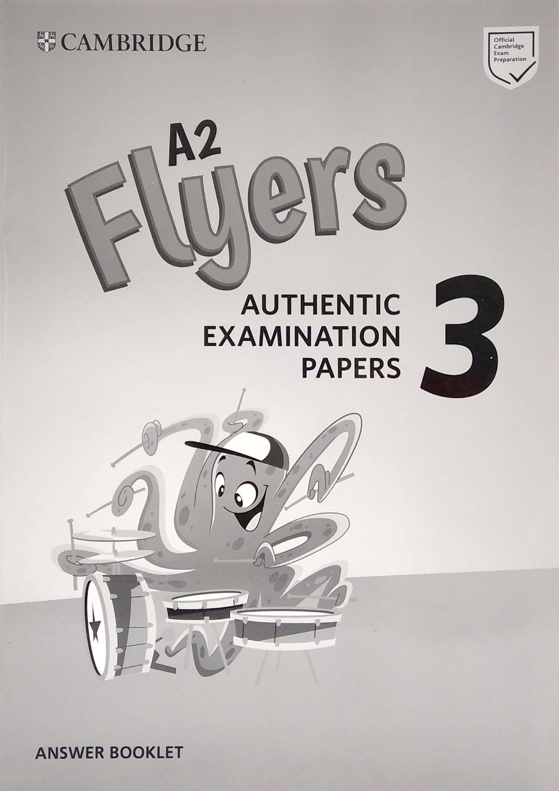 A2 Flyers 3 Answer Booklet: Authentic Examination Papers