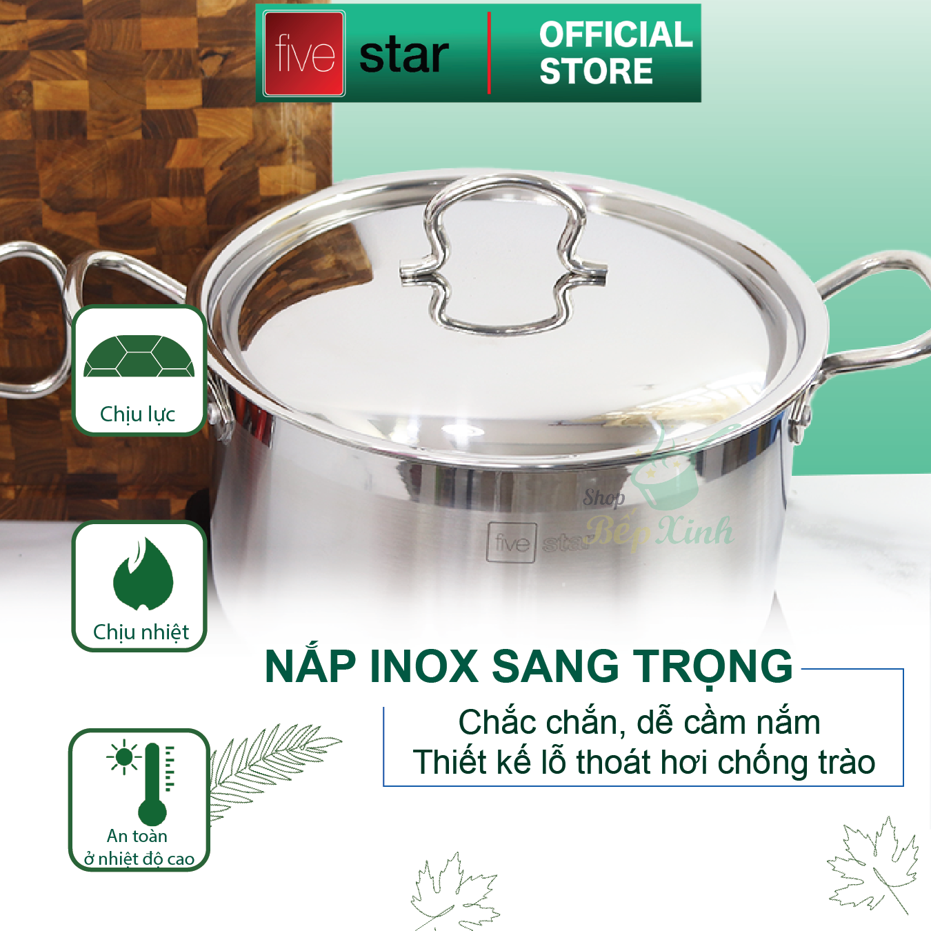 Nồi inox 3 đáy inox 430 FiveStar Standard nắp inox ( 32cm ) , tặng 1 vá canh