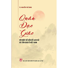 Quán Đạo giáo với một số vấn đề lịch sử và tôn giáo ở Việt Nam