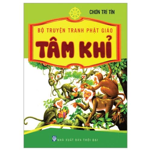 Bộ Truyện Tranh Phật Giáo - Tâm Khỉ