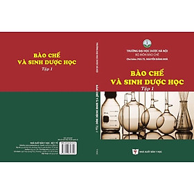 Sách - Bào chế và sinh dược học tập 1 2022