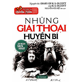 Tủ Sách Huyền Môn - Những Giai Thoại Huyền Bí