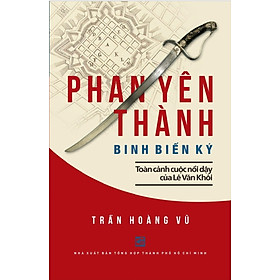 Phan Yên Thành - Binh biến ký