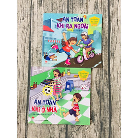 Combo 2 cuốn sách :  15 bài học an toàn cho bé: An toàn khi ở nhà + Khi ra ngoài