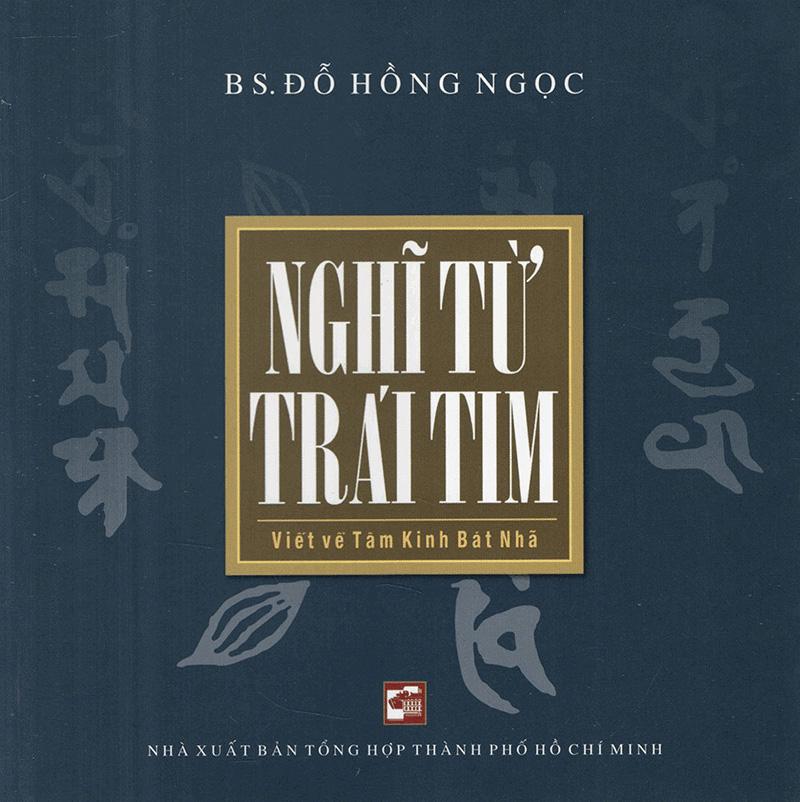 Nghĩ Từ Trái Tim (Tái Bản 2020)