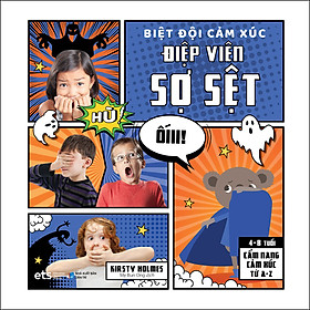 Biệt Đội Cảm Xúc - Điệp Viên Sợ Sệt