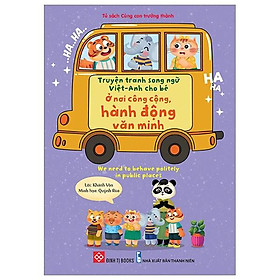 Sách Truyện Tranh Song Ngữ Việt Anh Cho Bé - Ở Nơi Công Cộng Hành Động Văn Minh
