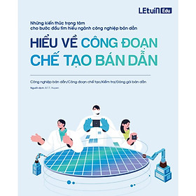 Sách Hiểu về công đoạn chế tạo Bán Dẫn