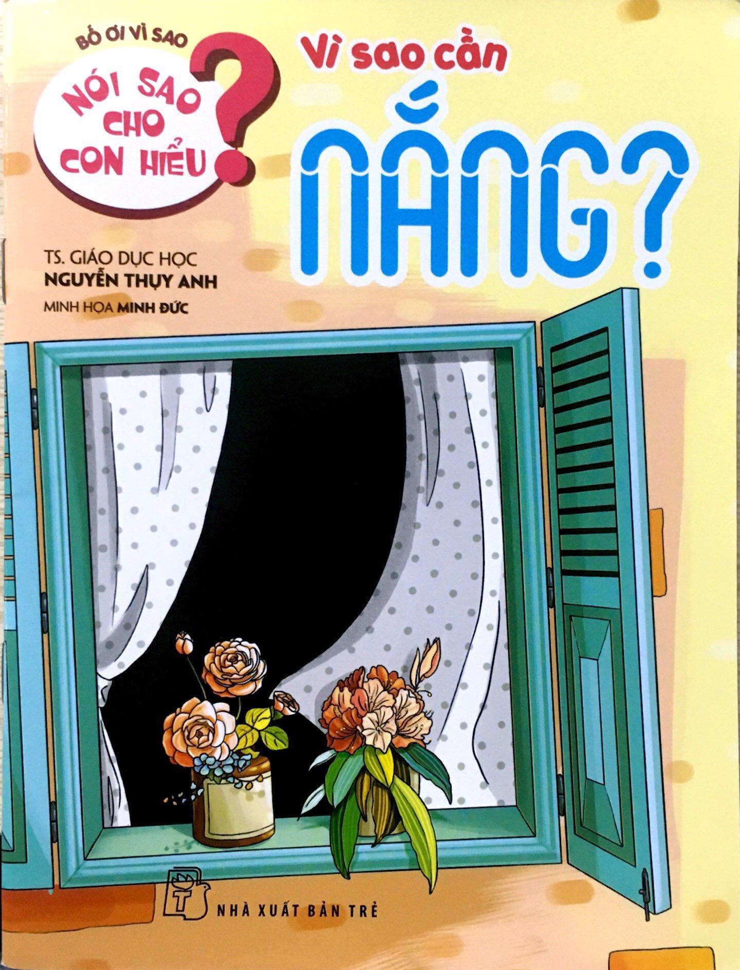 Nói Sao Cho Con Hiểu: Vì Sao Cần Nắng?