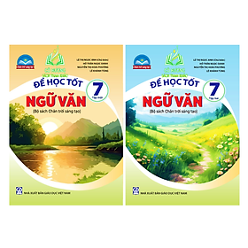 Sách - Combo Để học tốt ngữ văn 7 - tập 1 + 2 ( chân trời sáng tạo )