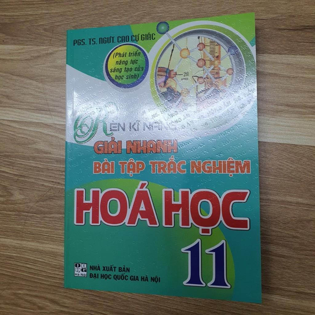 Sách - Rèn Luyện Kĩ Năng Giải Nhanh Bài Tập Trắc Nghiệm Hóa Học Lớp 11 - Hồng Ân