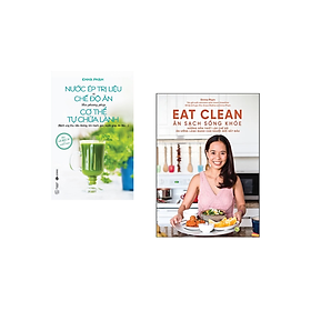 Combo Chăm Sóc Sức Khỏe Cho Bản Thân Và Gia Đình của Emma PHạm : Eat Clean - Ăn Sạch Sống Khỏe + Nước Ép Trị Liệu Và Chế Độ Ăn Theo Phương Pháp Cơ Thể Tự Chữa Lành/Tặng Kèm Bookmark Happy Life