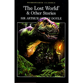 Tiểu thuyết kinh điển tiếng Anh: Lost World and Other Stories