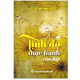 Tịnh Độ Thực Hành Vấn Đáp