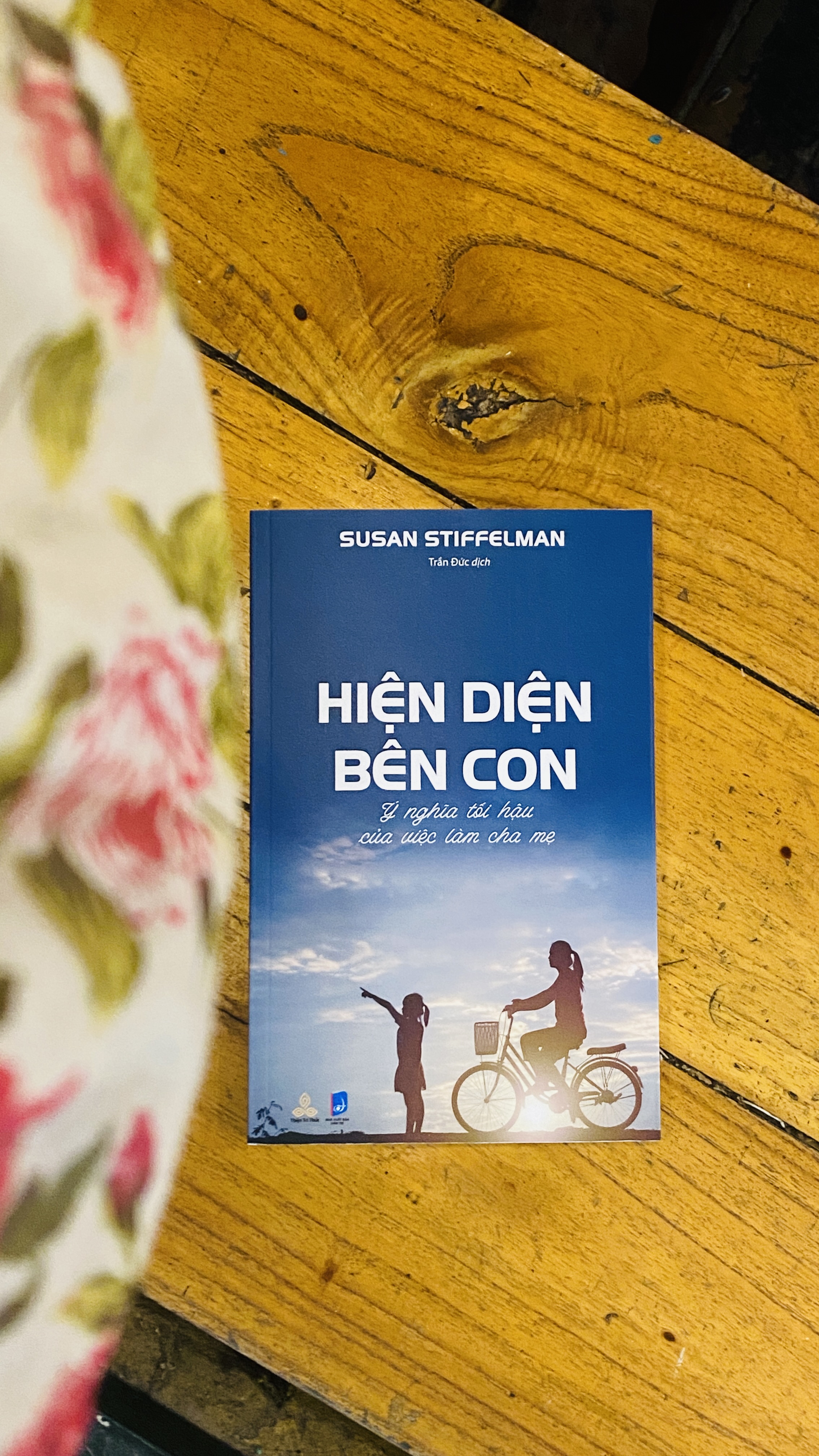 Hiện Diện Bên Con - Ý nghĩa tối hậu của việc làm cha mẹ