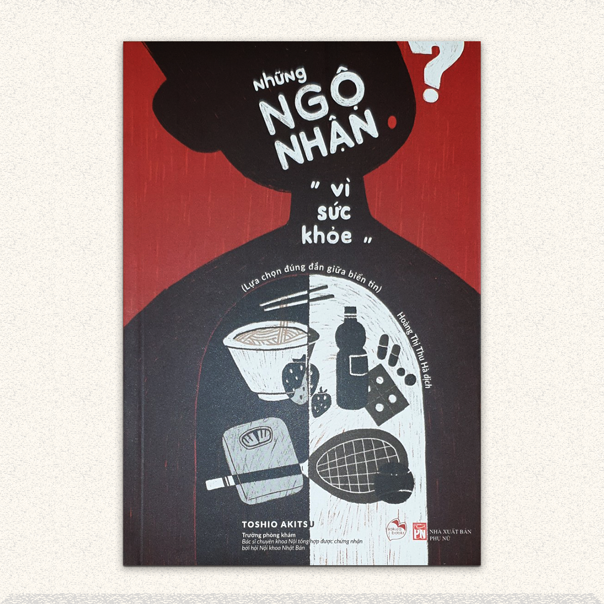 Sách Combo sức khoẻ nổi tiếng tại Nhật Bản (Những ngộ nhận vì sức khoẻ, Làm sao để không mắc ung thư)
