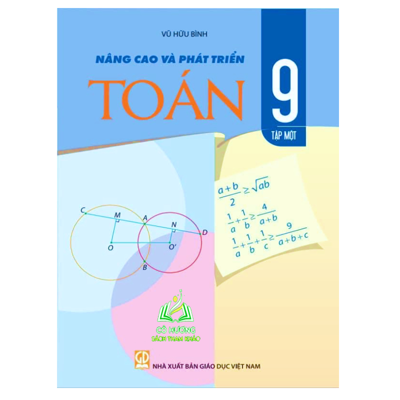 Sách – Nâng Cao Và Phát Triển Toán 9 Tập 1 ( chương trình mới 2024)