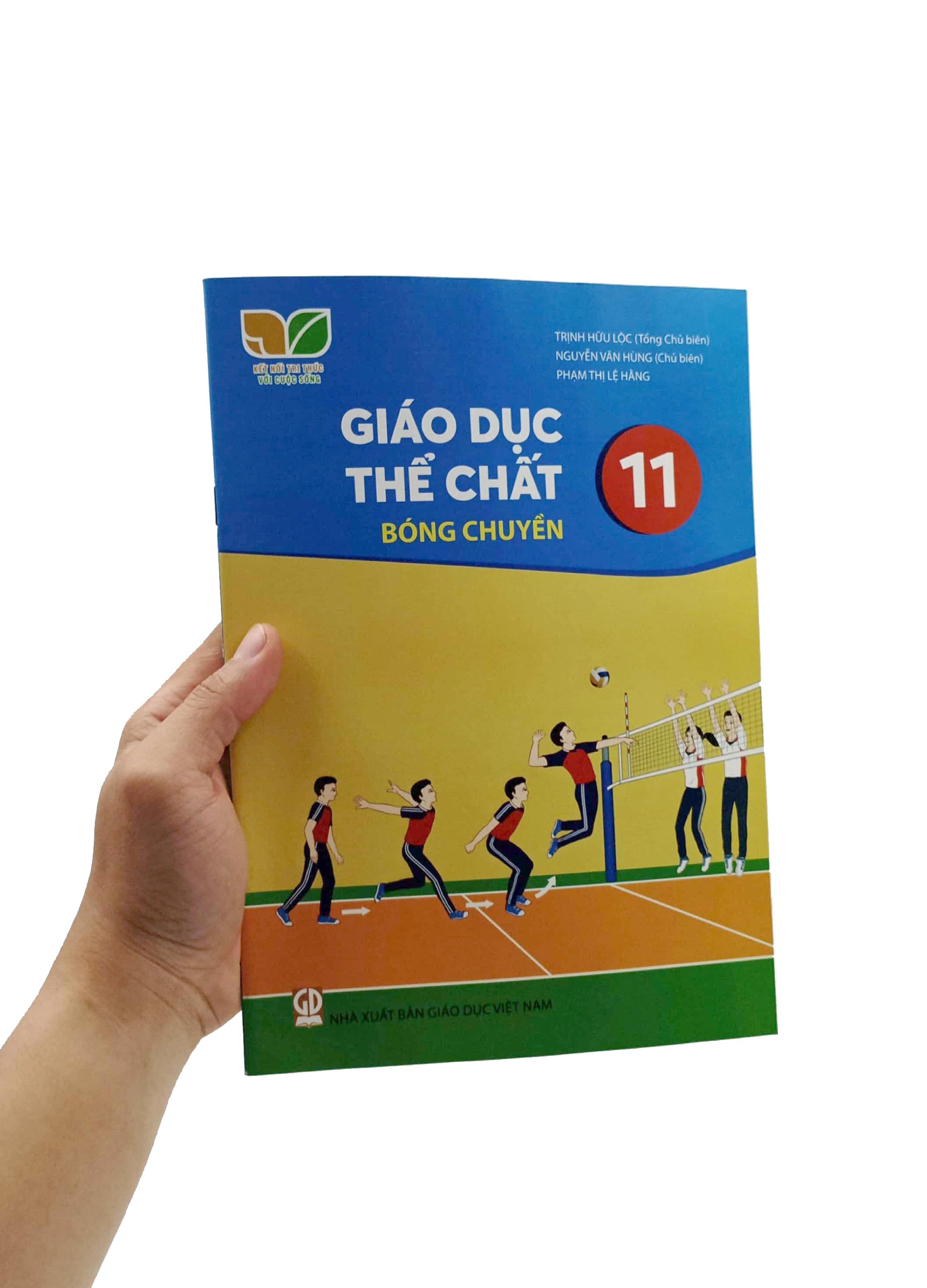 Sách Giáo Khoa Giáo Dục Thể Chất 11 - Bóng Chuyền (Kết Nối Tri Thức) (Chuẩn)