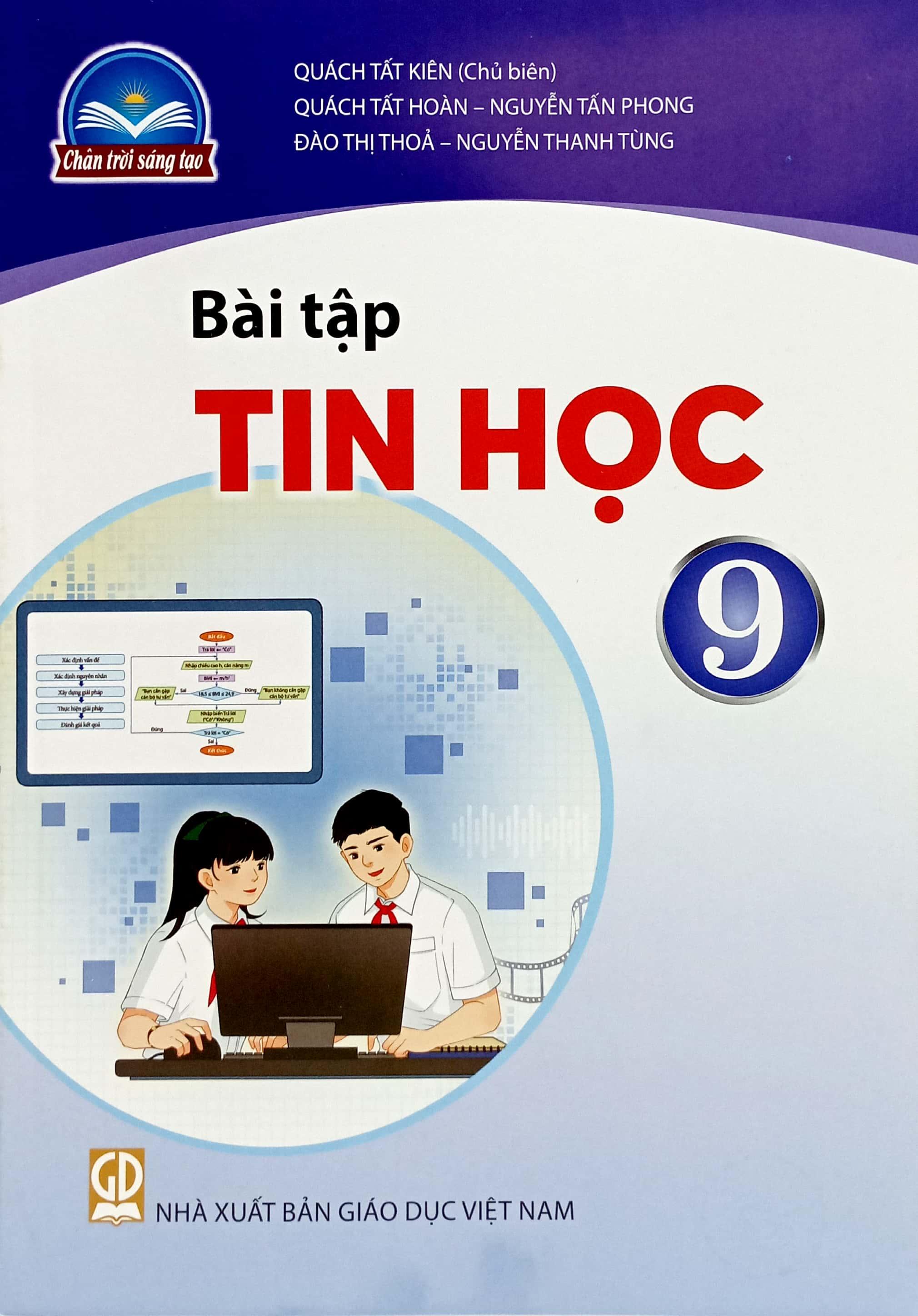 Bài Tập Tin Học 9 (Chân Trời) (Chuẩn)