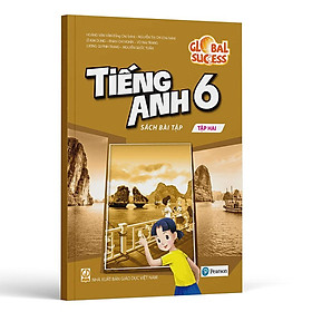 Tiếng Anh Lớp 6 - Global Success - Sách Bài Tập - Tập 2