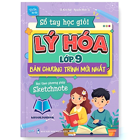 Sách - Sổ tay học giỏi lý - hóa lớp 9 bản chương trình mới nhất (WU)