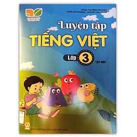 Sách - Luyện tập tiếng việt lớp 3 tập 1 ( Kết nối tri thức )