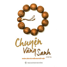Chuyện Vãng Sanh (Tập 3) - QB 