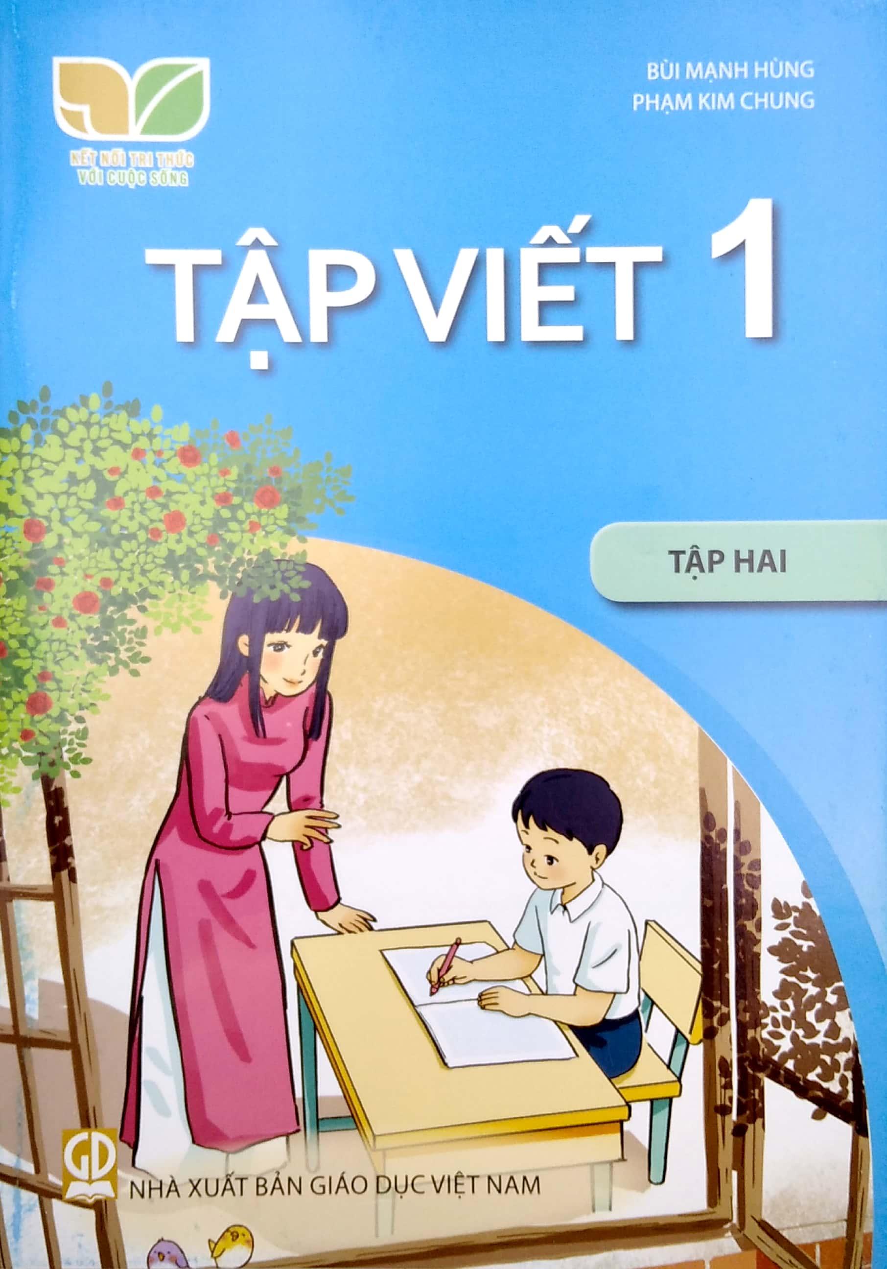 Sách Giáo Khoa Tập Viết 1 - Tập 2 (Bộ Sách Kết Nối Tri Thức Với Cuộc Sống) (Chuẩn)