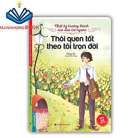 Sách - Nhật ký trưởng thành cúa đứa trẻ ngoan - Thói quen tốt theo tôi trọn đời(bản quyền)