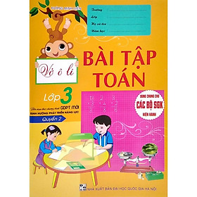 Sách - Vở Ô Li Bài Tập Toán Lớp 3 - Quyển 2 - Bám Sát SGK Định Hướng Phát Triển Năng Lực - Hồng Ân
