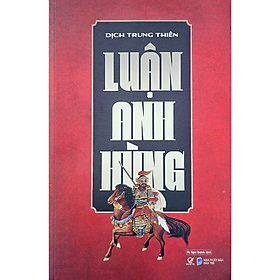 Luận Anh Hùng - Tái bản