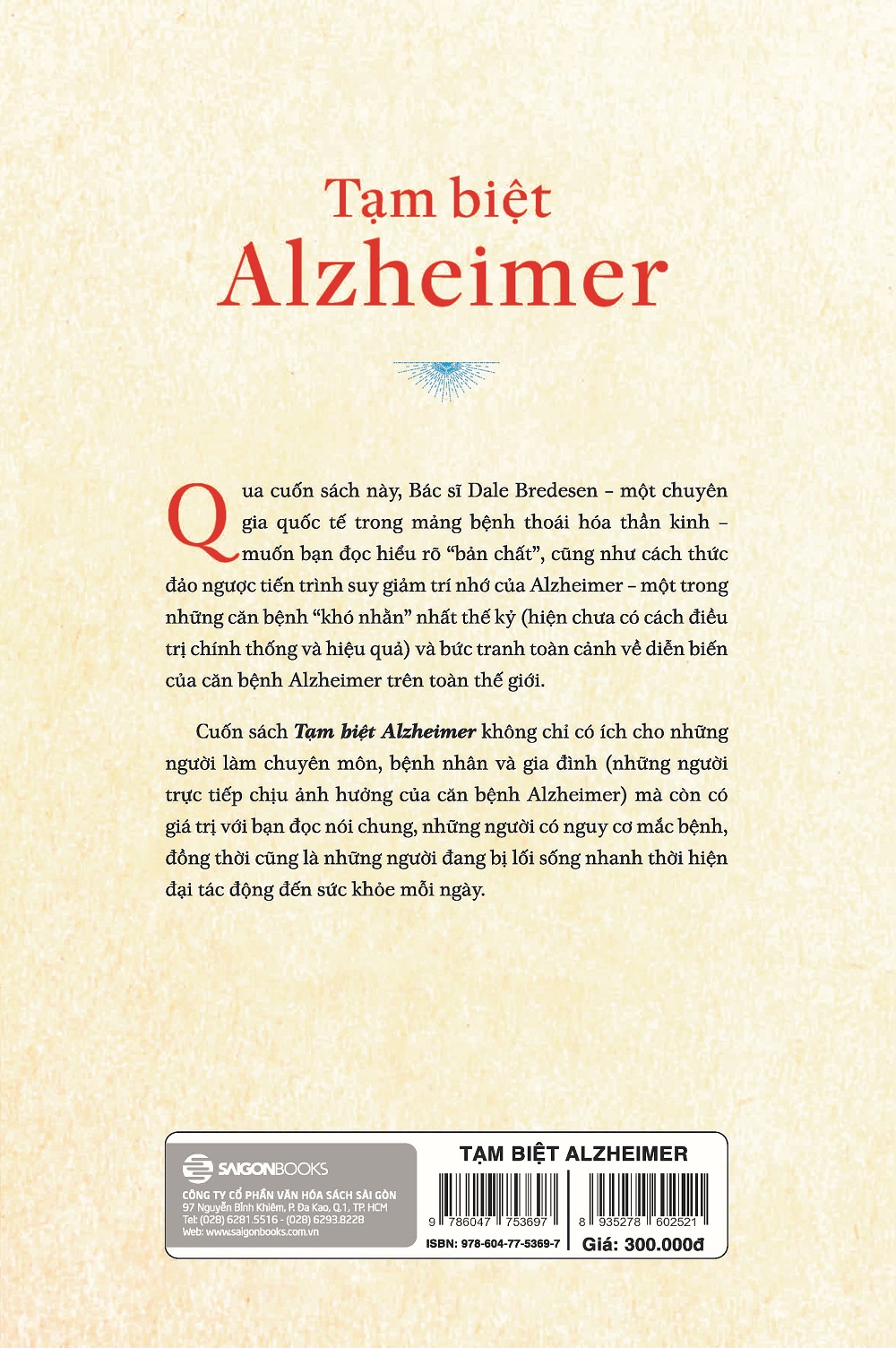 Tạm biệt Alzheimer: Bước đầu ngăn ngừa và phục hồi chứng sa sút trí tuệ (The End of Alzheimer
