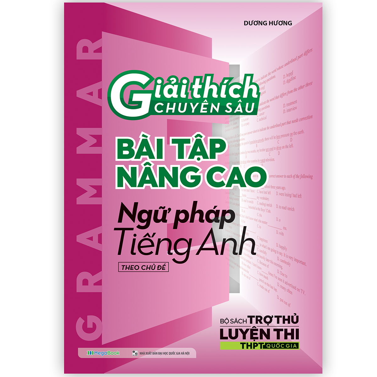 Combo Giải Thích Chuyên Sâu Ngữ Pháp, Đọc Hiểu & Từ Vựng, Bài Tập Nâng Cao Tiếng Anh (3 Cuốn)