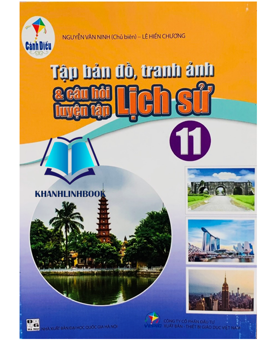 Sách - Tập bản đồ tranh ảnh & câu hỏi luyện tập Lịch sử 11 ( Cánh diều )