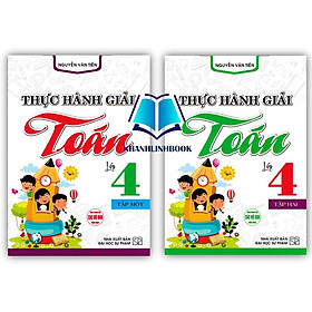 Sách - Combo Thực Hành Giải Toán Lớp 4 Tập 1 + 2 (Dùng Chung Cho Các Bộ SGK Hiện Hành)