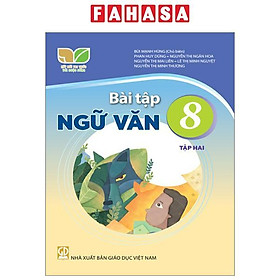 Sách Giáo Khoa Bài Tập Ngữ Văn 8 - Tập 2 (Kết Nối) (Chuẩn)