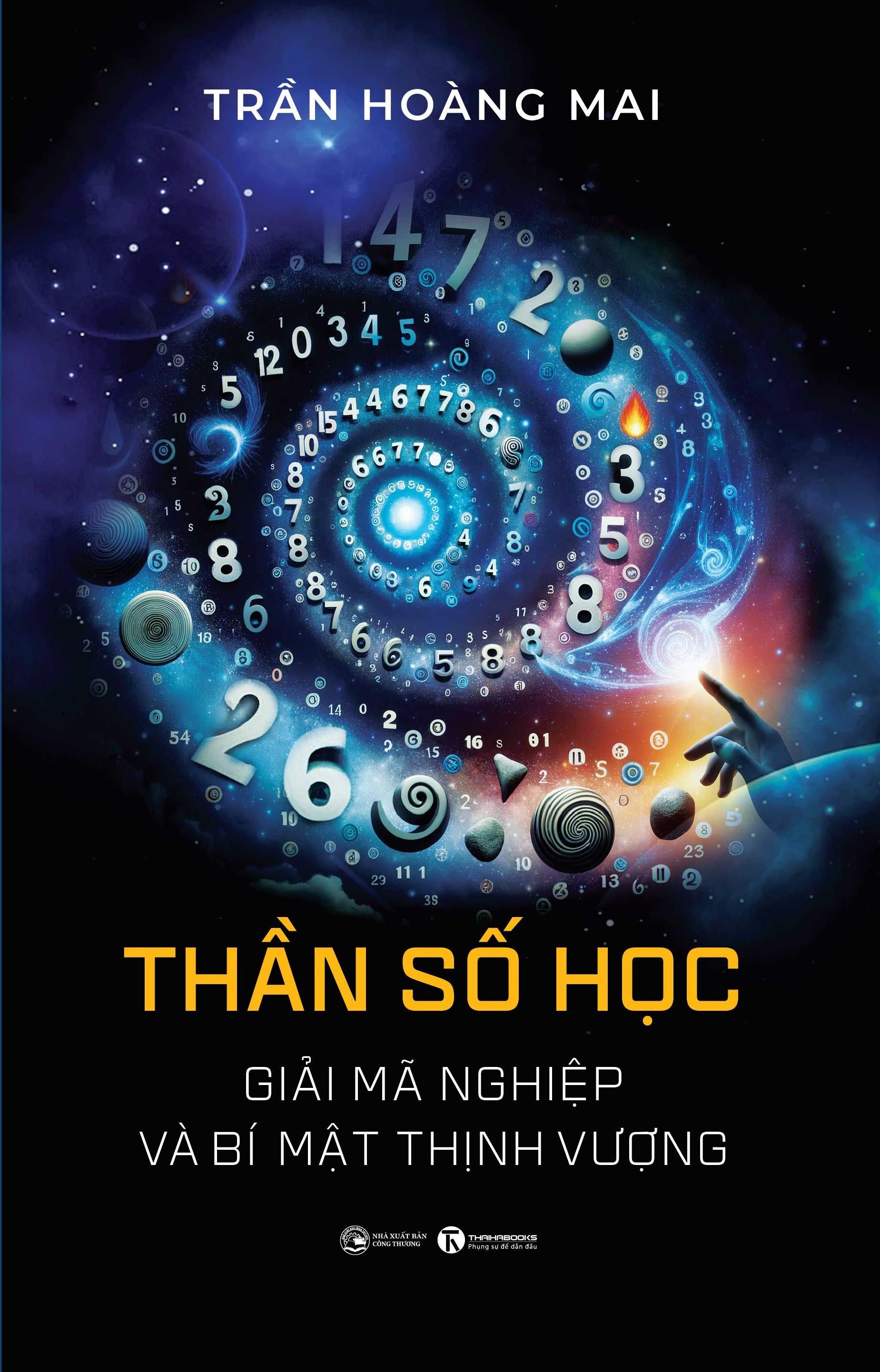 Sách - Thần Số Học - Giải Mã Nghiệp Và Bí Mật Thịnh Vượng