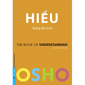 Hiểu – Đường đến tự do