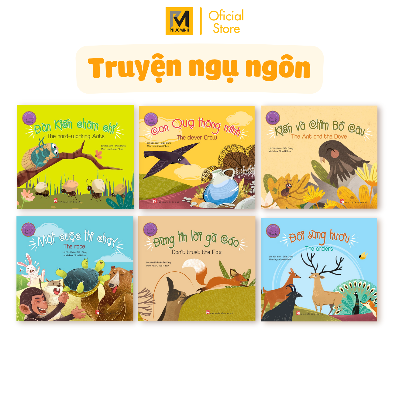 Ngụ Ngôn Song Ngữ Anh - Việt: Đừng Tin Lời Gã Cáo (Tái Bản 2019)