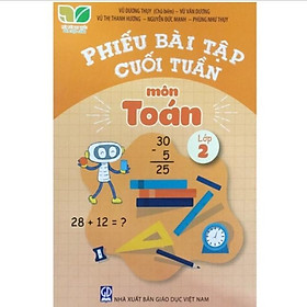 Sách - Phiếu Bài Tập Cuối Tuần Môn Toán Lớp 2
