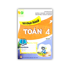 Sách - Vở thực hành toán 4 - tập 1 ( kết nối )