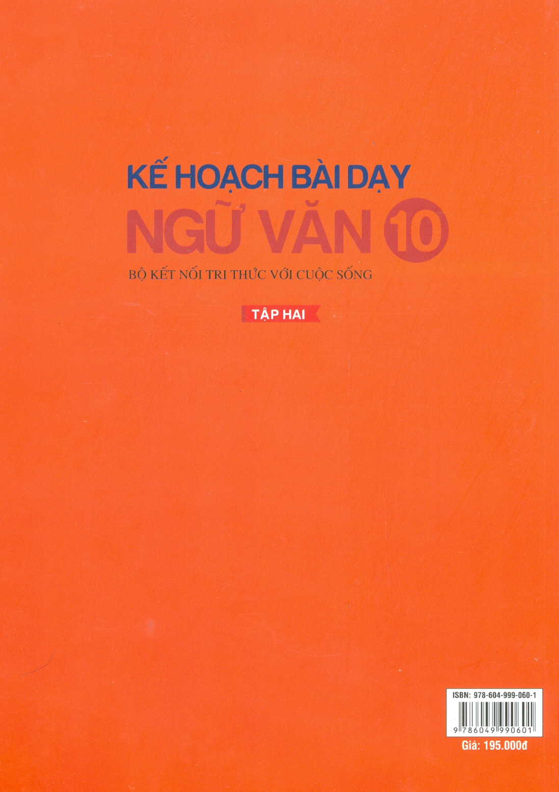 Kế Hoạch Bài Dạy Ngữ Văn 10 Bộ Kết Nối Tri Thức Với Cuộc Sống - Tập 2