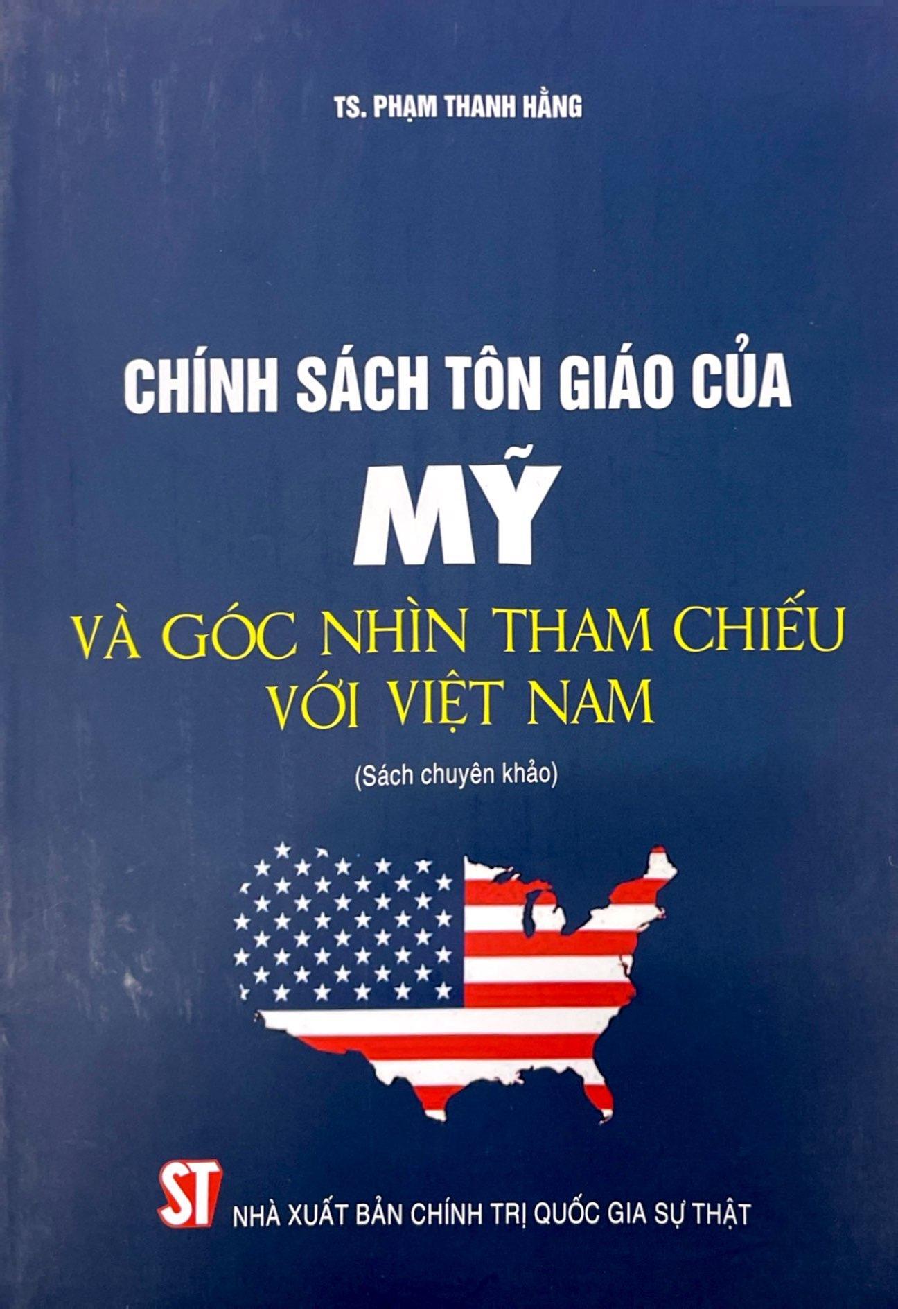 Chính Sách Tôn Giáo Của Mỹ Và Góc Nhìn Tham Chiếu Với Việt Nam