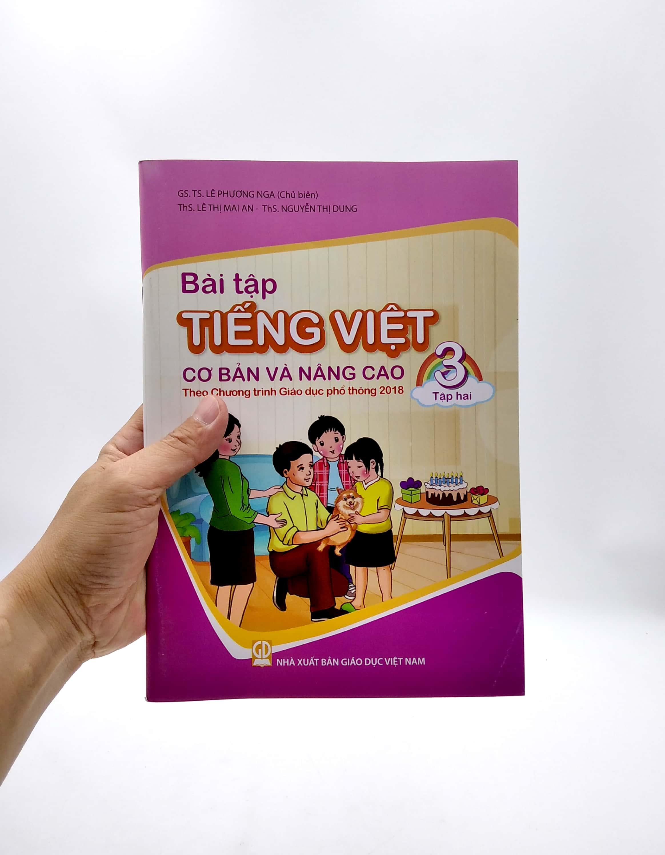 Bài Tập Tiếng Việt Cơ Bản Và Nâng Cao 3 - Tập 2 (Theo Chương Trình Giáo Dục Phổ Thông 2018)