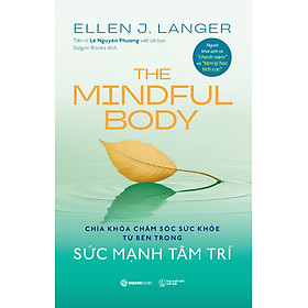 The Mindful Body - Sức mạnh tâm trí