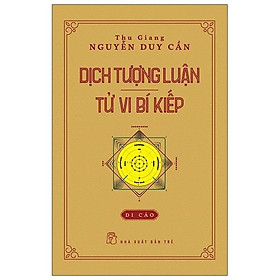Dịch Tượng Luận - Tử Vi Bí Kiếp - Di Cảo