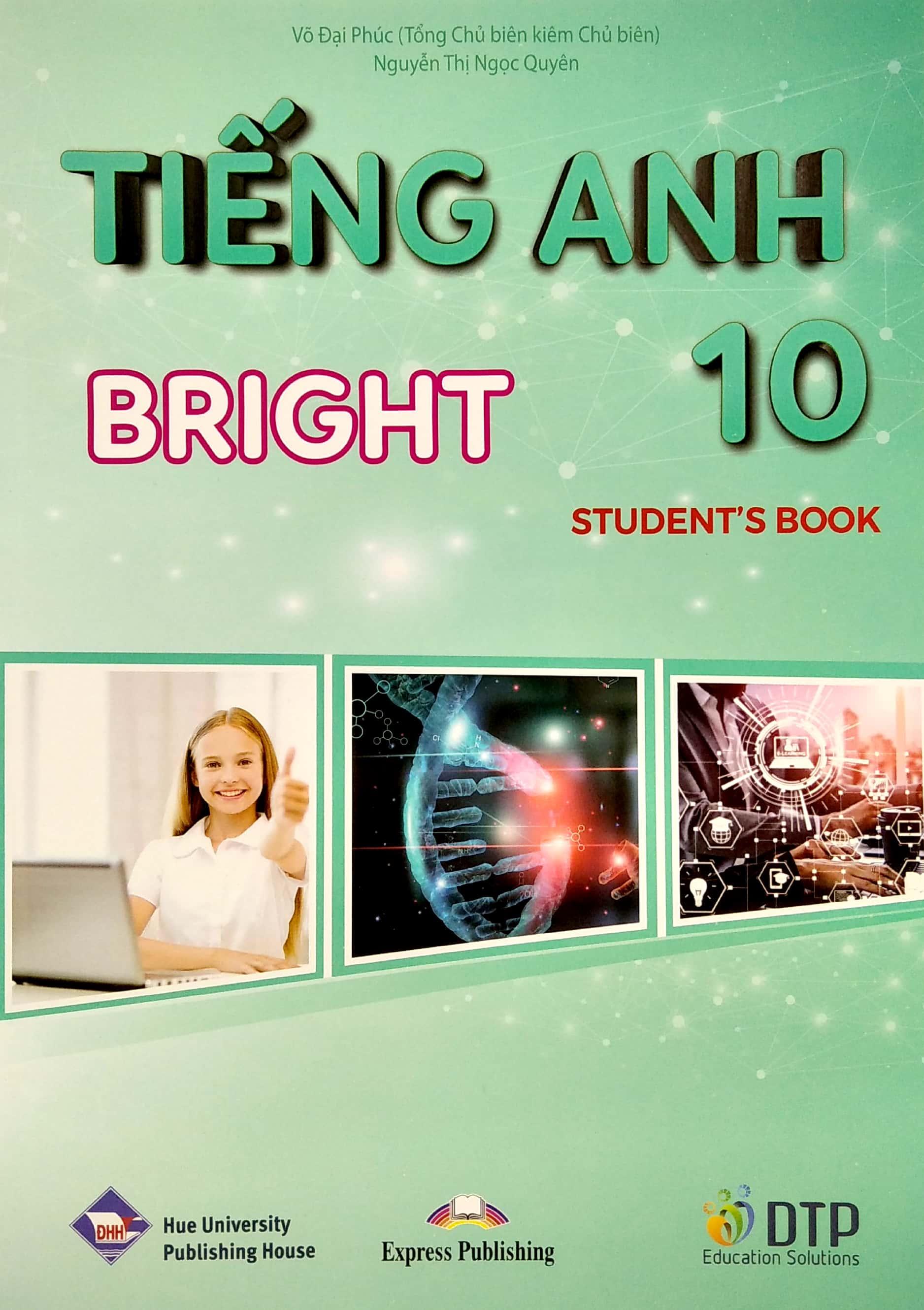 Tiếng Anh 10 Bright - Student