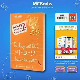 Sách - Bí Kíp Hô Biến Thành Content Vàng - Tư Duy Viết Lách, Phương Pháp Đọc Ghi Chép Thông Minh Kỹ Thuật Viết Thôi Miên