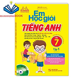 Sách - Em học giỏi tiếng Anh lớp 7 tập 1 (tái bản kèm CD)