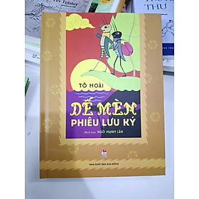 (Bìa Cứng, In Màu Toàn Bộ - Minh Họa Năm 1959 Của Họa Sĩ Ngô Mạnh Lân) DẾ MÈN PHIÊU LƯU KÝ – Tô Hoài - NXB Kim Đồng